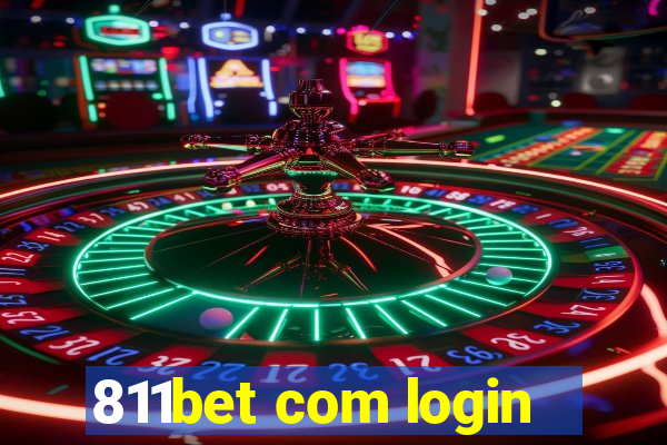 811bet com login